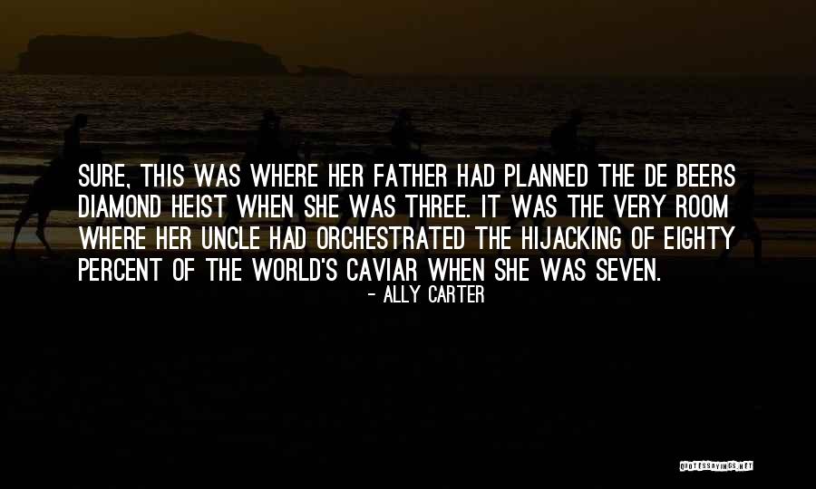 Diamond Quotes By Ally Carter