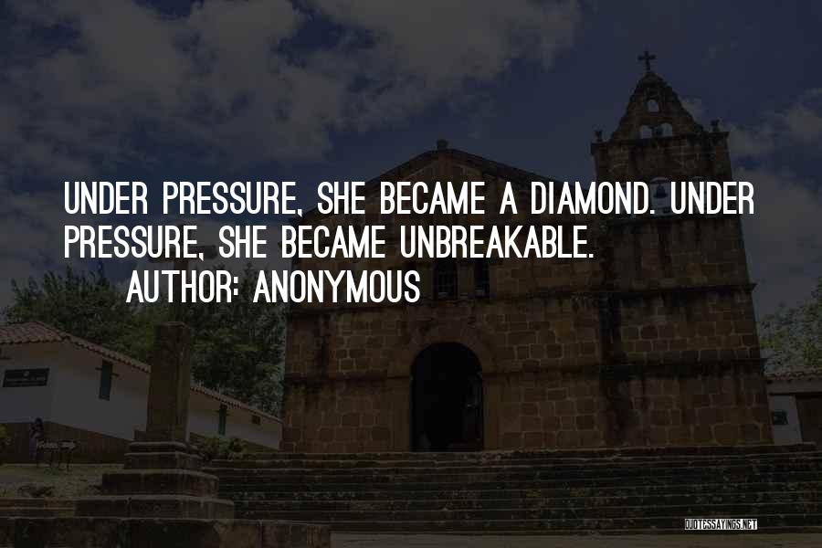 Diamond Quotes By Anonymous