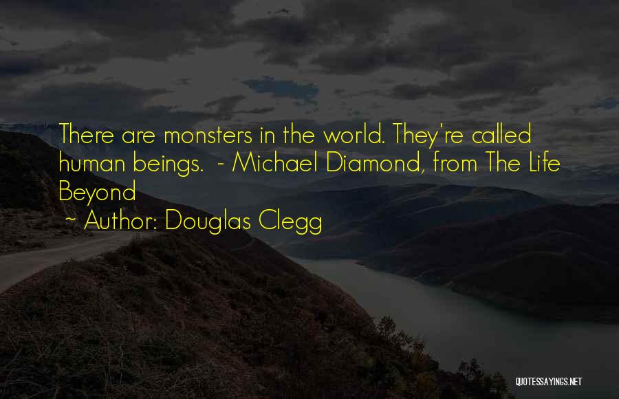 Diamond Quotes By Douglas Clegg