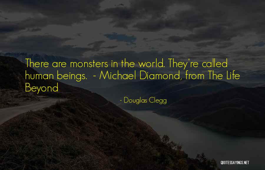 Diamond Quotes By Douglas Clegg