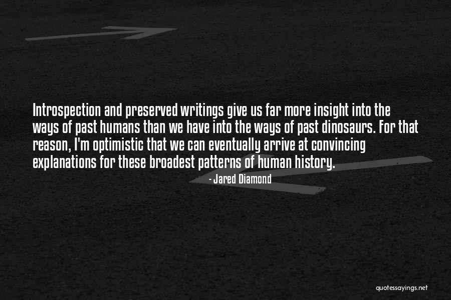 Diamond Quotes By Jared Diamond