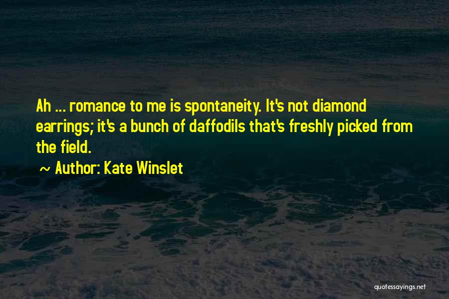 Diamond Quotes By Kate Winslet