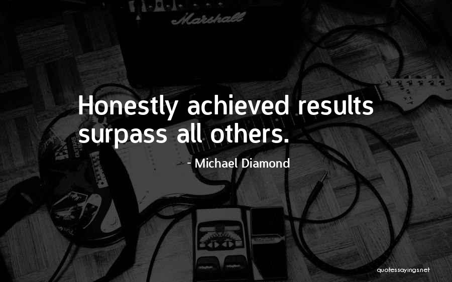 Diamond Quotes By Michael Diamond