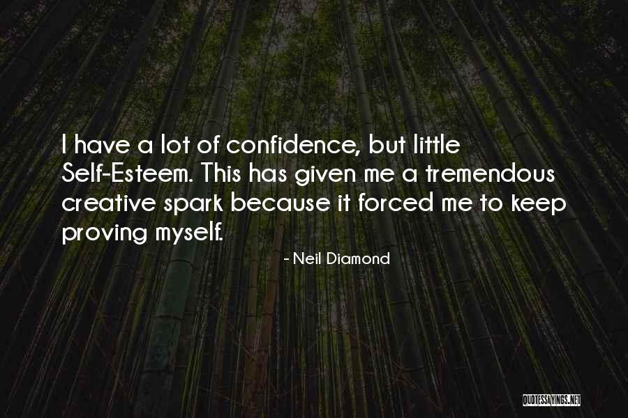 Diamond Quotes By Neil Diamond