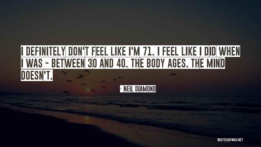 Diamond Quotes By Neil Diamond Diamond Quotes By Neil Diamond