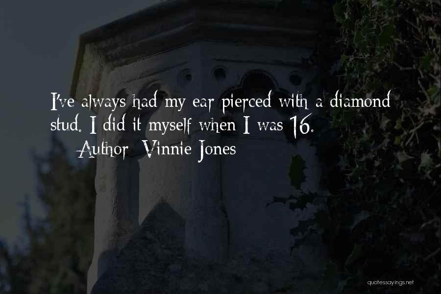 Diamond Quotes By Vinnie Jones
