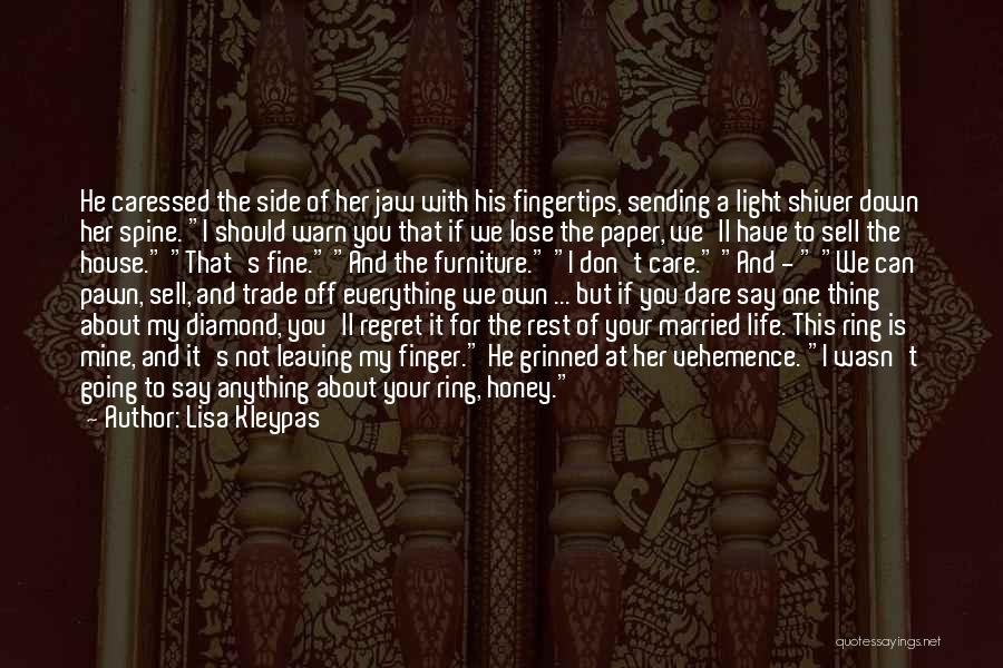 Diamond Ring Love Quotes By Lisa Kleypas