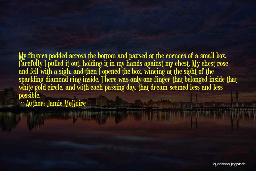 Diamond Ring Quotes By Jamie McGuire