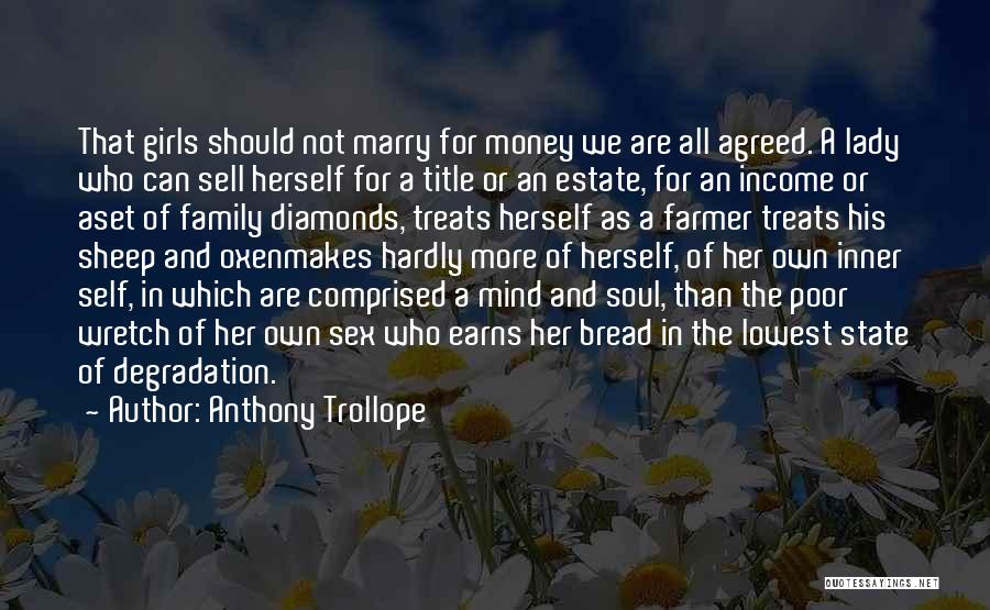 Diamonds And Family Quotes By Anthony Trollope