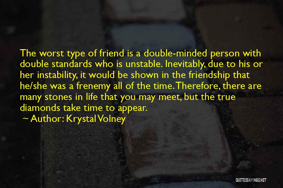 Diamonds And Friendship Quotes By Krystal Volney