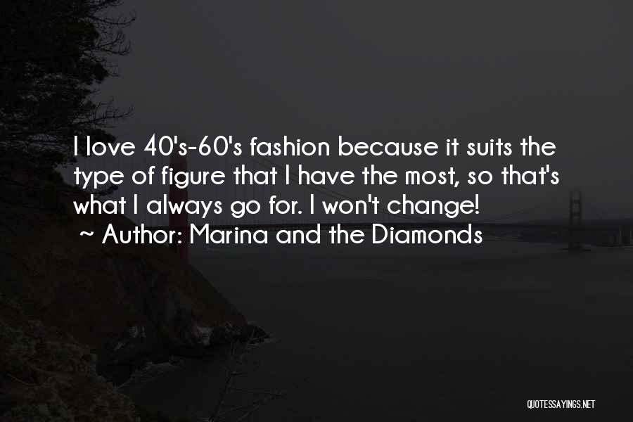 Diamonds And Love Quotes By Marina And The Diamonds