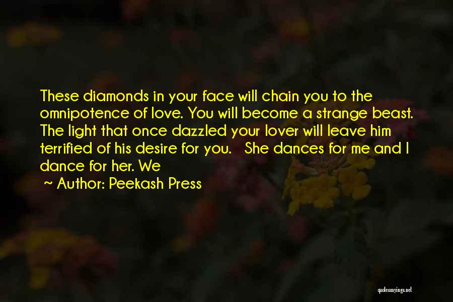 Diamonds And Love Quotes By Peekash Press