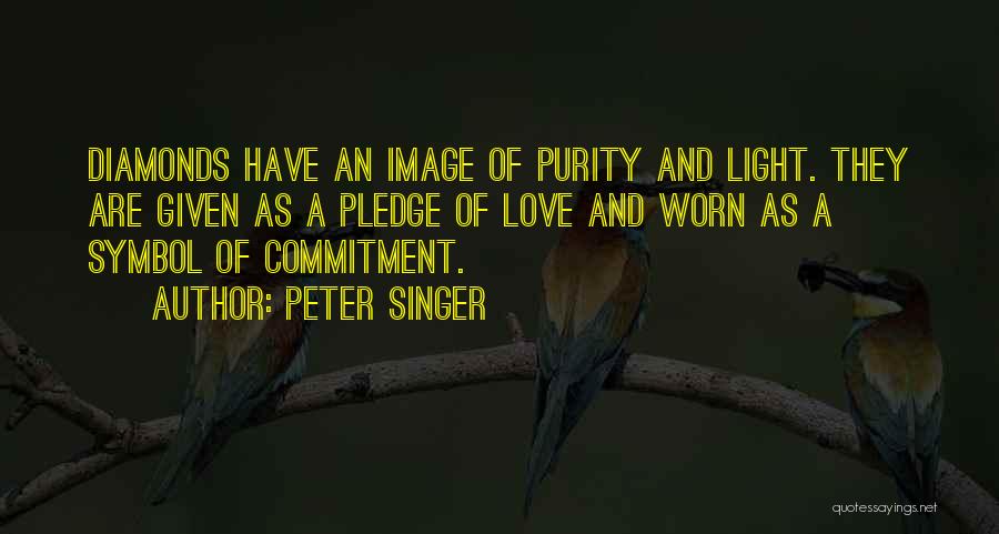 Diamonds And Love Quotes By Peter Singer