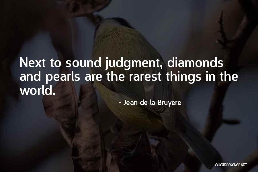 Diamonds And Pearls Quotes By Jean De La Bruyere Diamonds And Pearls Quotes By Jean De La Bruyere