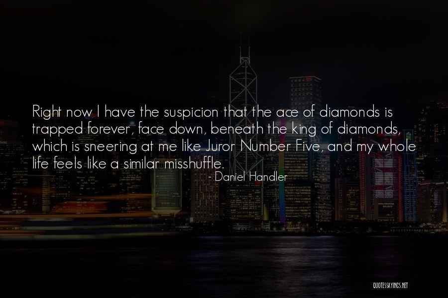 Diamonds Are Forever But Quotes By Daniel Handler Diamonds Are Forever But Quotes By Daniel Handler