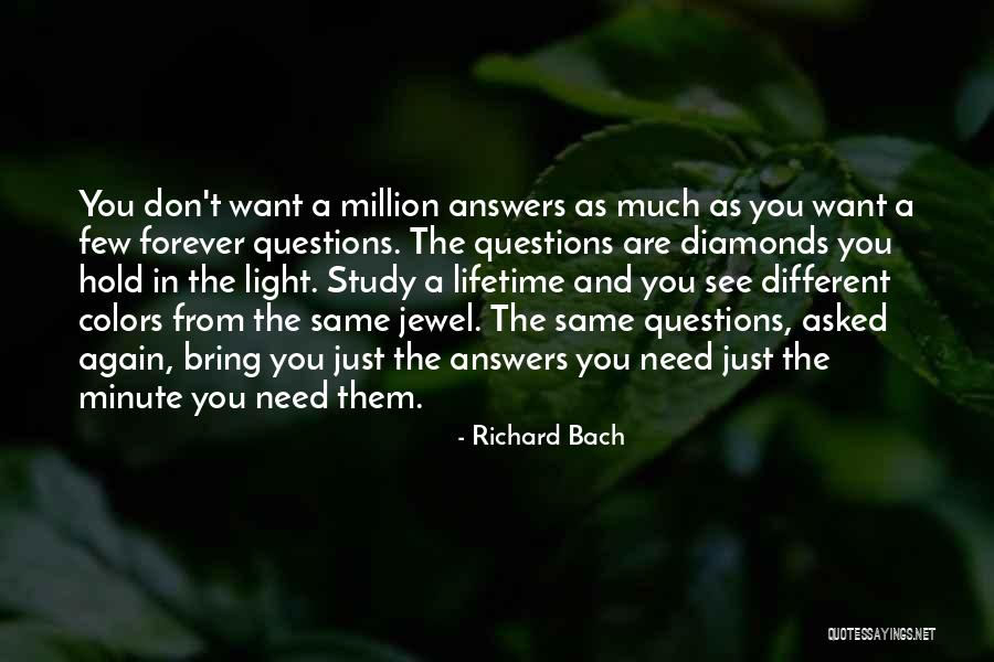 Diamonds Are Forever But Quotes By Richard Bach Diamonds Are Forever But Quotes By Richard Bach