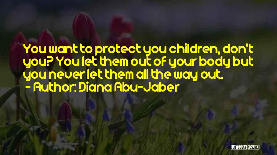 Diana Abu-Jaber Quotes 809248