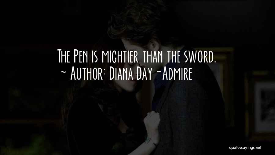 Diana Day-Admire Quotes 1031721