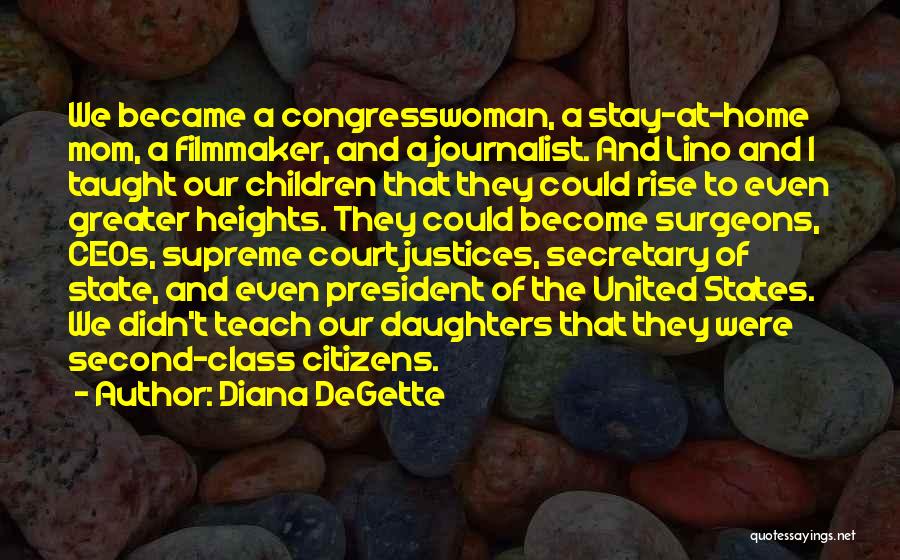 Diana DeGette Quotes 1634236