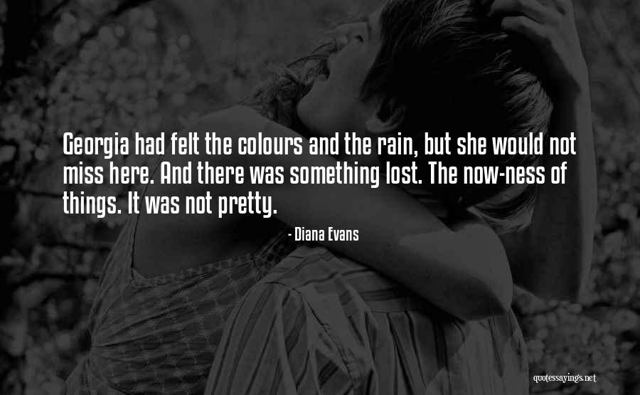 Diana Evans Quotes 1791640 Diana Evans Quotes 1791640