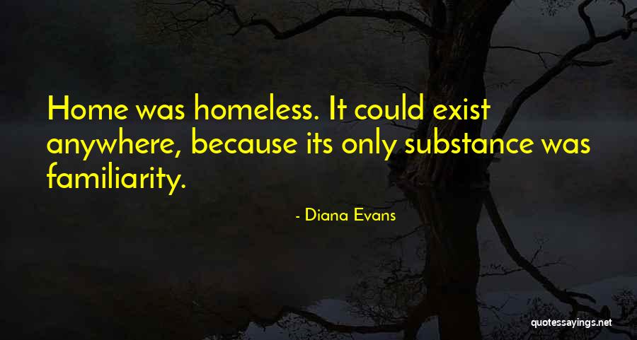 Diana Evans Quotes 551395