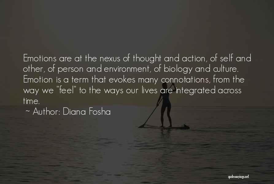 Diana Fosha Quotes 1111654