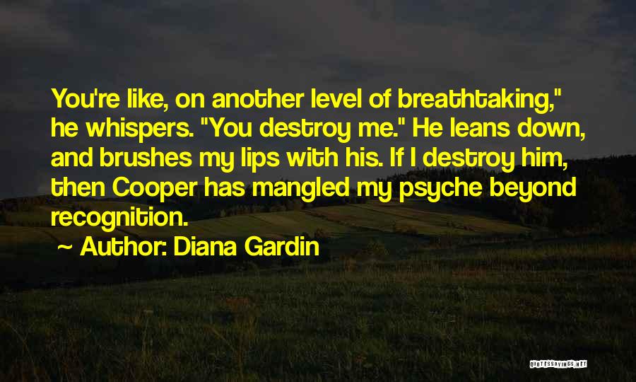 Diana Gardin Quotes 1446251