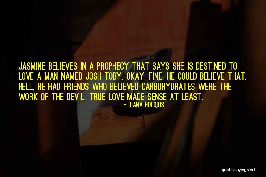 Diana Holquist Quotes 789180