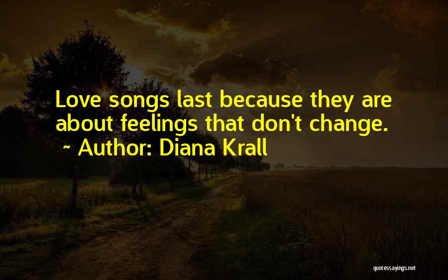 Diana Krall Quotes 1178817