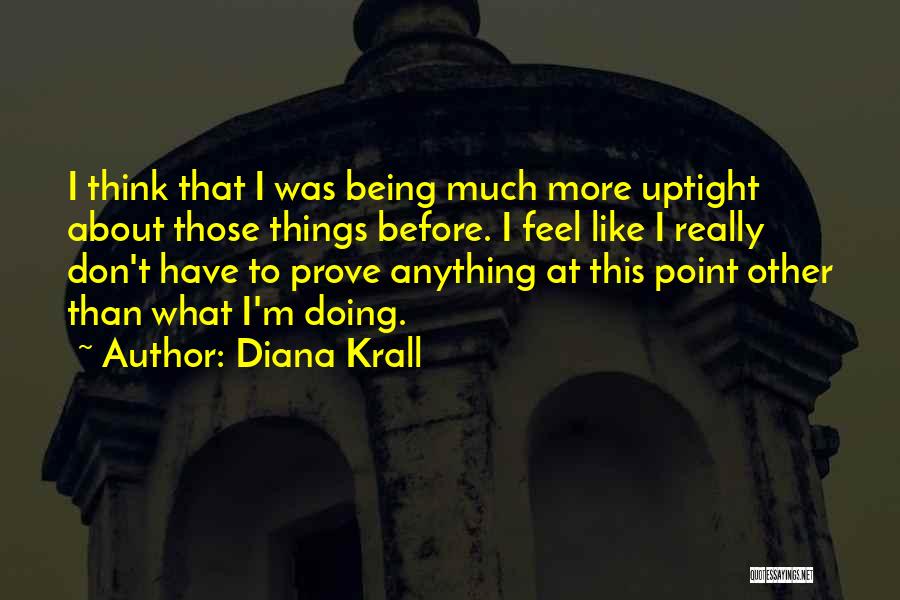 Diana Krall Quotes 2087519