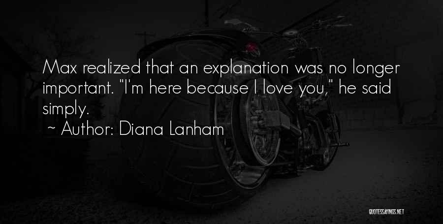 Diana Lanham Quotes 490969
