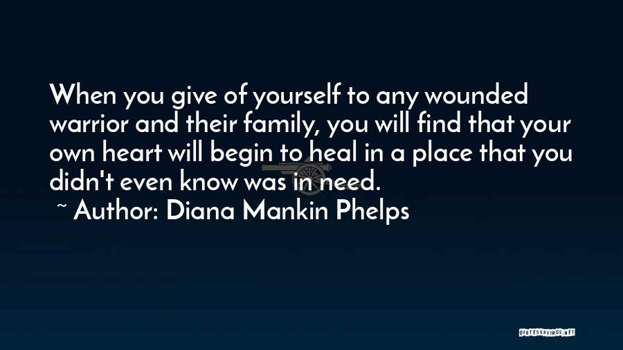 Diana Mankin Phelps Quotes 1223186