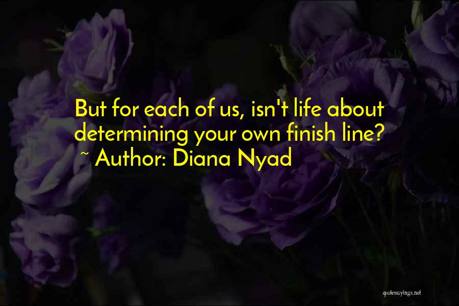Diana Nyad Quotes 1549630