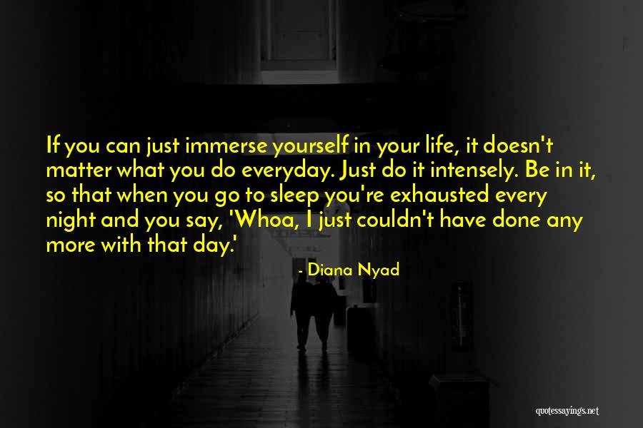 Diana Nyad Quotes 1904774