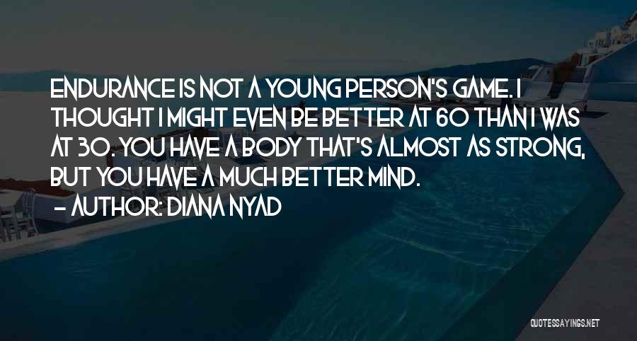Diana Nyad Quotes 499047