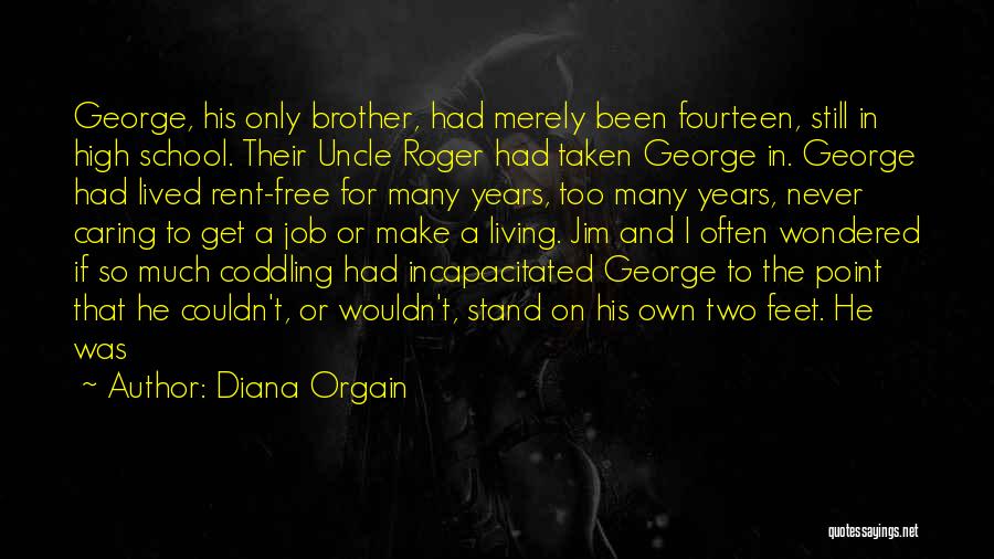Diana Orgain Quotes 1577909