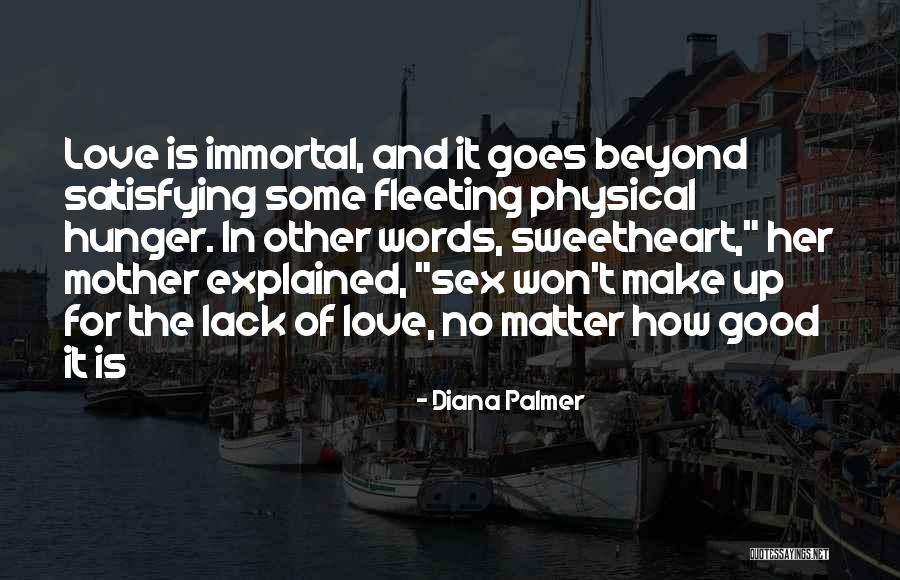 Diana Palmer Quotes 1496342