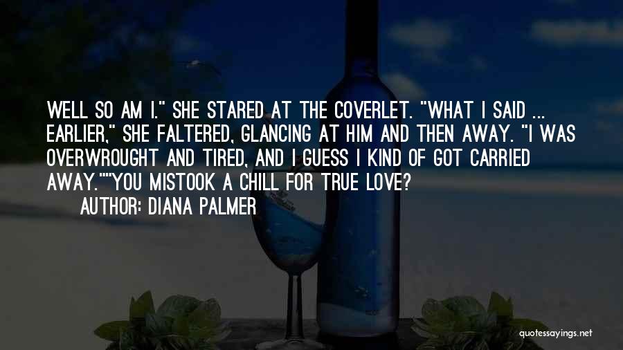 Diana Palmer Quotes 1968236