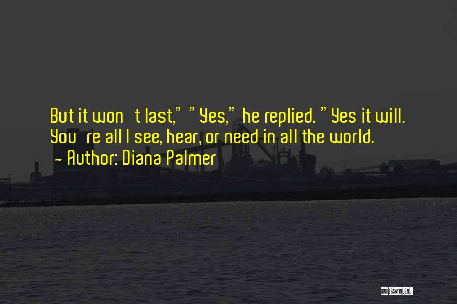 Diana Palmer Quotes 2203617