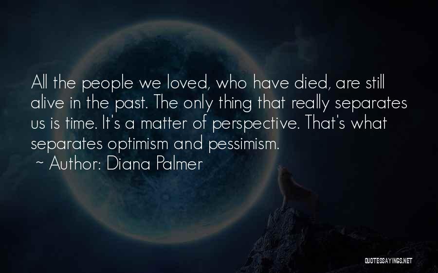 Diana Palmer Quotes 483666