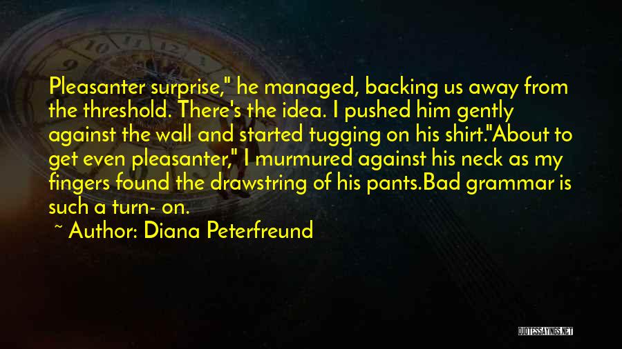 Diana Peterfreund Quotes 1866659