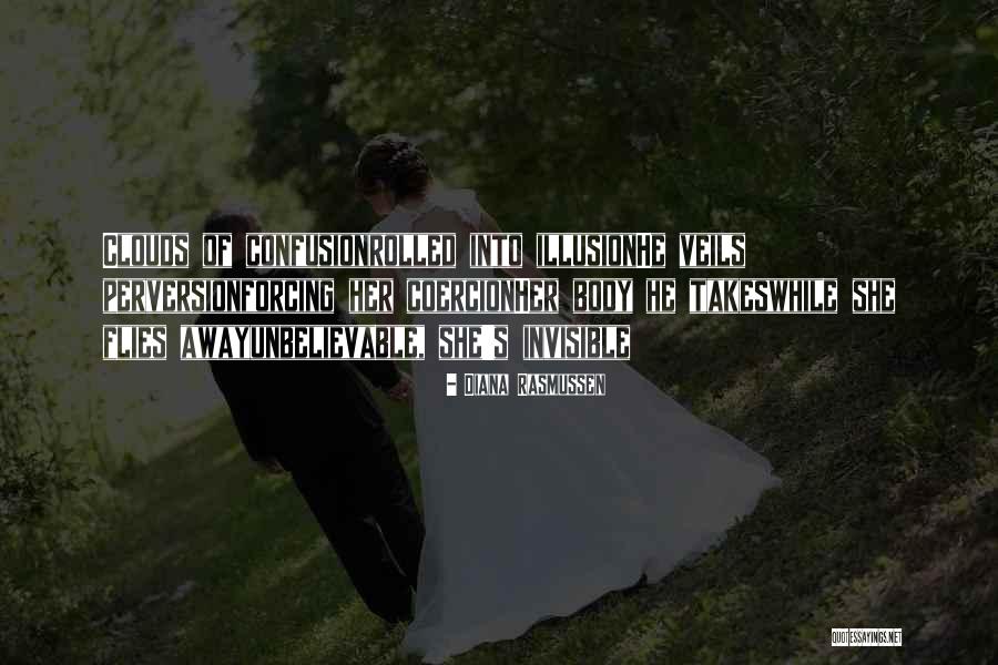 Diana Rasmussen Quotes 1603383 Diana Rasmussen Quotes 1603383