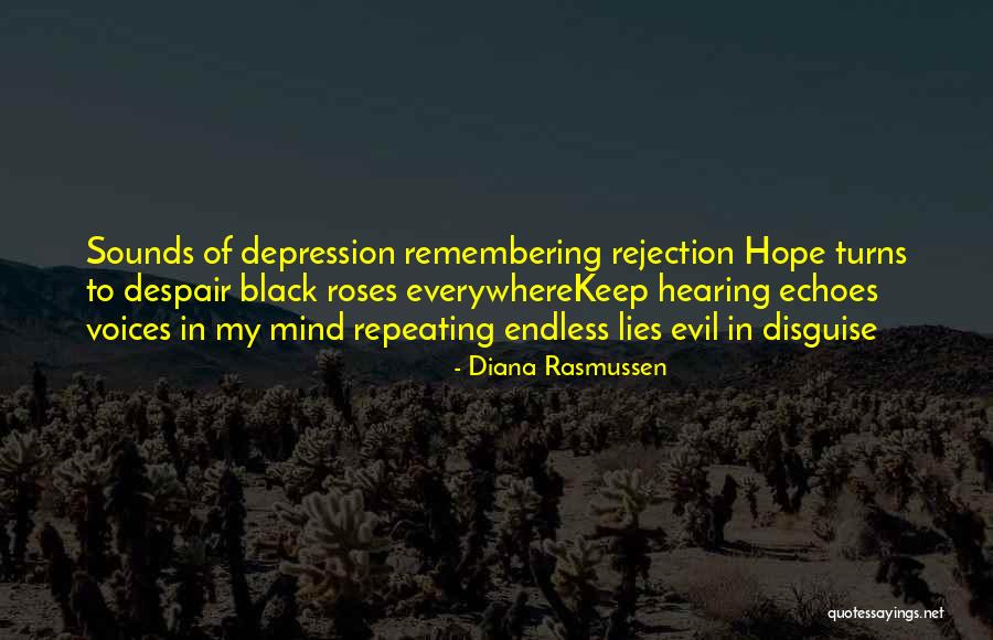 Diana Rasmussen Quotes 572558