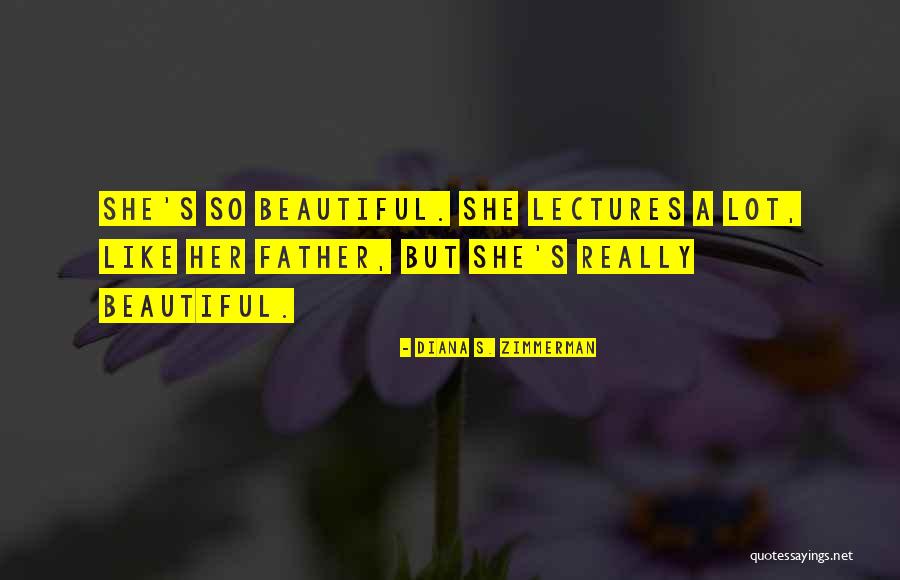 Diana S. Zimmerman Quotes 1085956 Diana S. Zimmerman Quotes 1085956