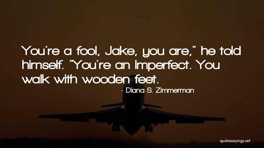 Diana S. Zimmerman Quotes 1364055 Diana S. Zimmerman Quotes 1364055