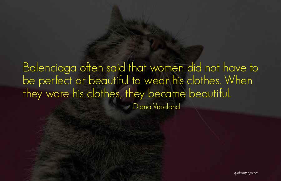 Diana Vreeland Quotes 1611788