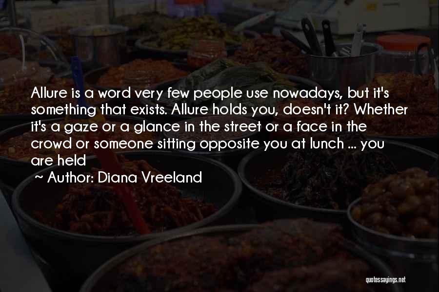 Diana Vreeland Quotes 1707037