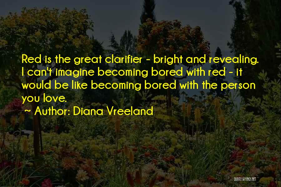 Diana Vreeland Quotes 975014