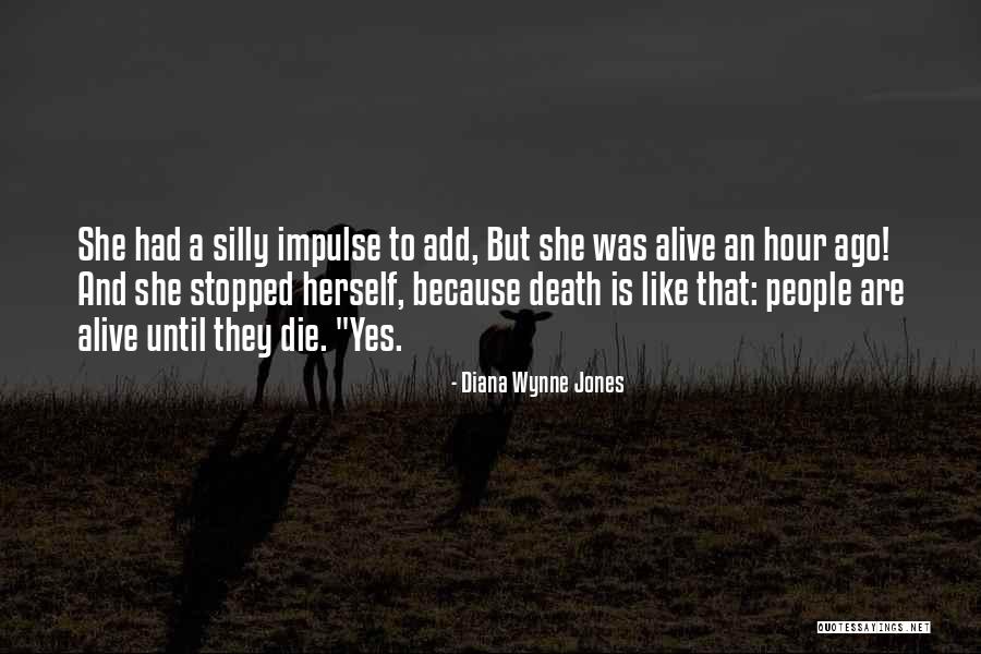 Diana Wynne Jones Quotes 277807