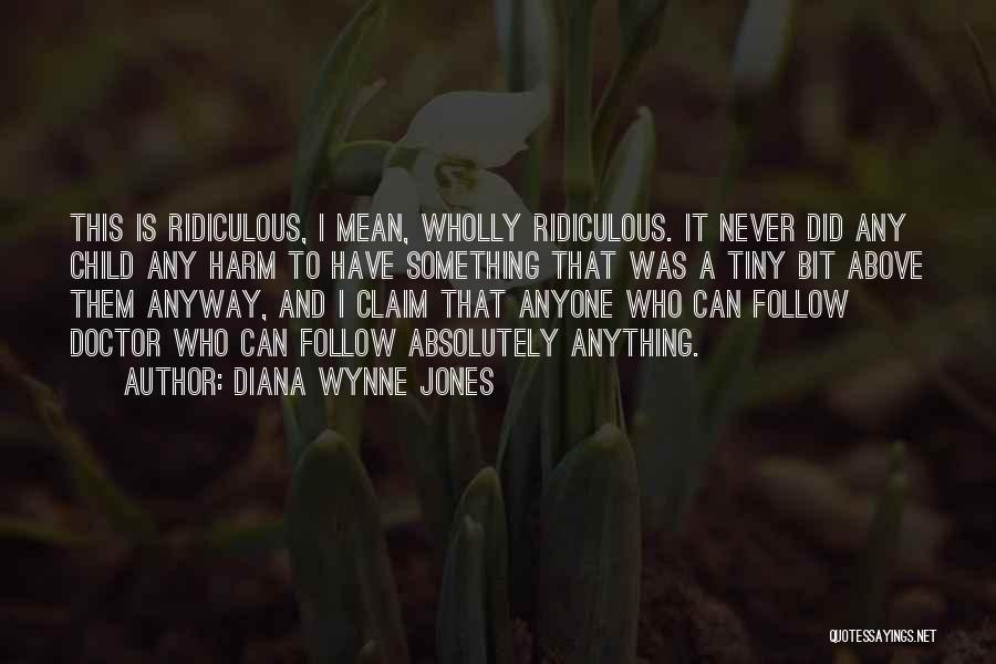 Diana Wynne Jones Quotes 859659